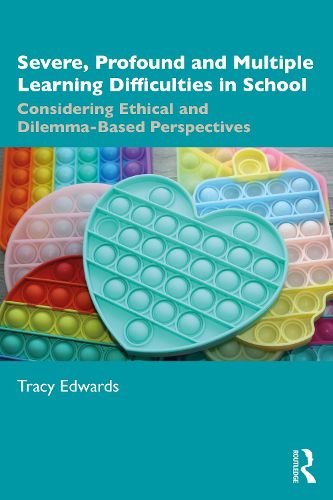 Cover image for Severe, Profound and Multiple Learning Difficulties in School
