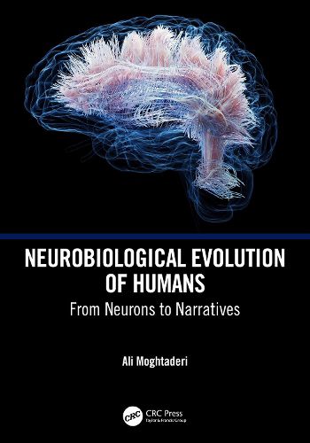 Cover image for Neurobiological Evolution of Humans