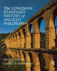Cover image for The Longman Standard History of Ancient Philosophy