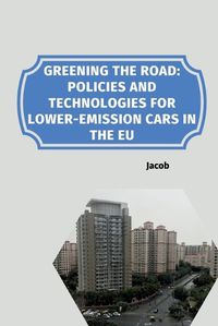 Cover image for Greening the Road