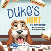 Cover image for Duke's Hunt: Use Good Manners