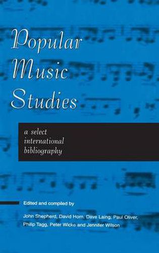 Popular Music Studies: A Select International Bibliography