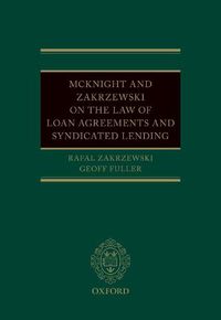 Cover image for McKnight and Zakrzewski on The Law of Loan Agreements and Syndicated Lending