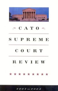 Cover image for Cato Supreme Court Review, 2002-2003