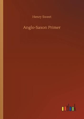 Cover image for Anglo-Saxon Primer