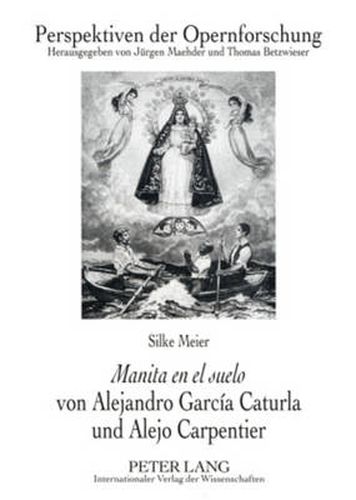 Cover image for Manita En El Suelo  Von Alejandro Garcia Caturla Und Alejo Carpentier