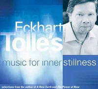 Cover image for Eckhart Tolle's Music for Inner Stillness (1 CD)