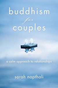 Cover image for Buddhism for Couples: A Calm Approach to Relationships