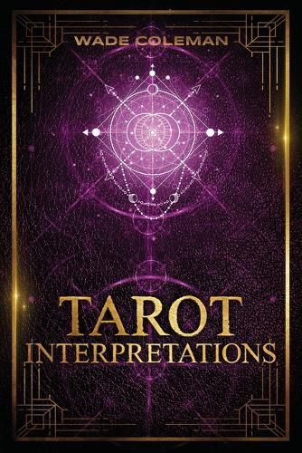 Cover image for Tarot Interpretations: Tarot Meanings