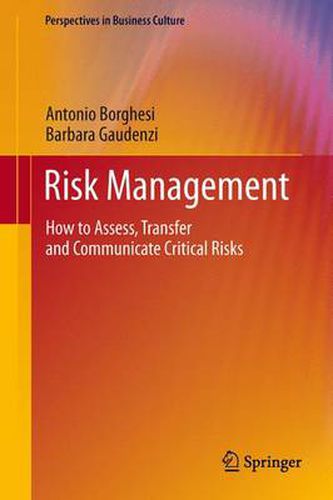 Cover image for Risk Management: How to Assess, Transfer and Communicate Critical Risks