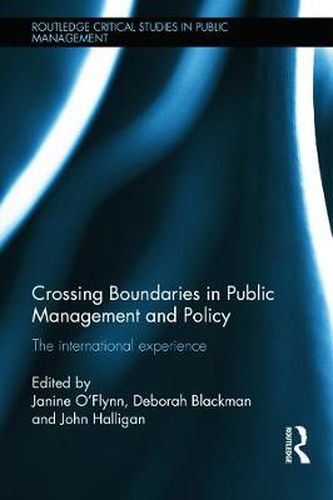 Cover image for Crossing Boundaries in Public Management and Policy: The International Experience