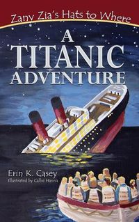 Cover image for A Titanic Adventure