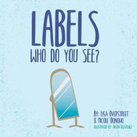 Cover image for Labels: Who Do You See?
