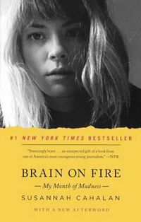 Cover image for Brain on Fire: My Month of Madness