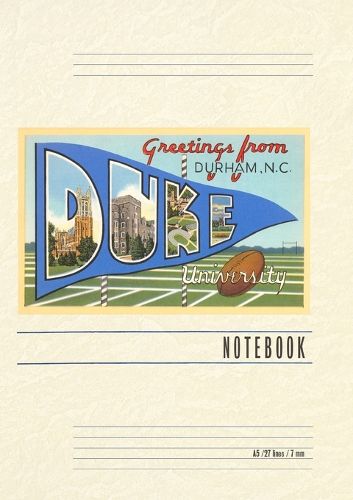 Cover image for Vintage Lined Notebook Greetings from Duke University, Durham