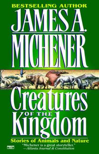 Cover image for Creatures of the Kingdom: Stories of Animals and Nature