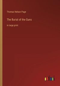 Cover image for The Burial of the Guns