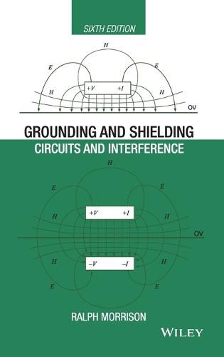 Cover image for Grounding and Shielding - Circuits and Interference 6e