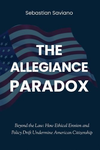 Cover image for The Allegiance Paradox