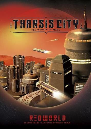 Cover image for Tharsis City: The Wonder of Mars