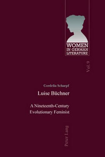 Cover image for Luise Buechner: A Nineteenth-Century Evolutionary Feminist