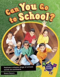 Cover image for Can You Go to School?