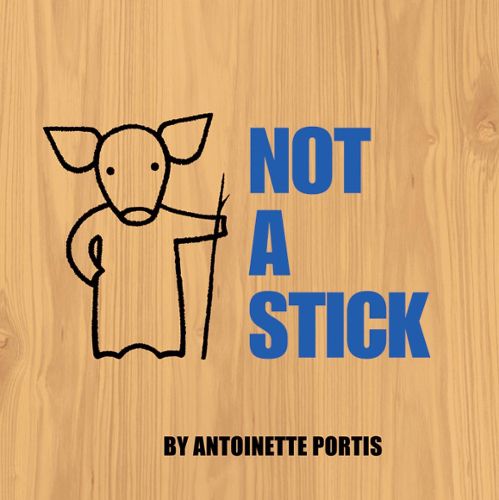 Cover image for Not A Stick