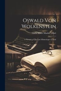 Cover image for Oswald von Wolkenstein