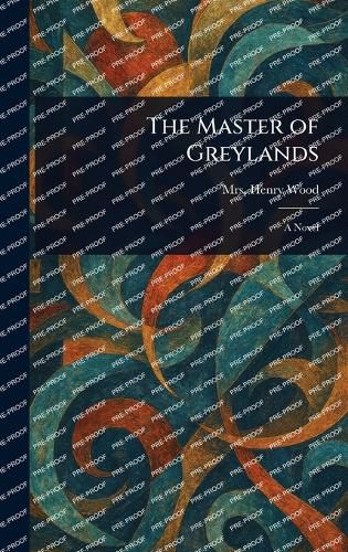 Cover image for The Master of Greylands