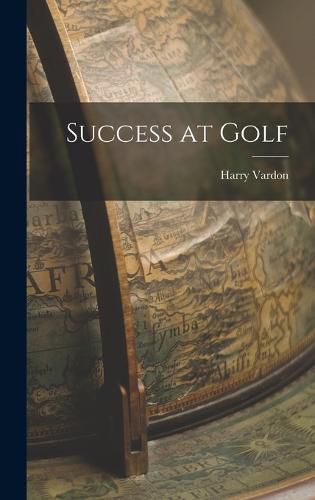 Cover image for Success at Golf
