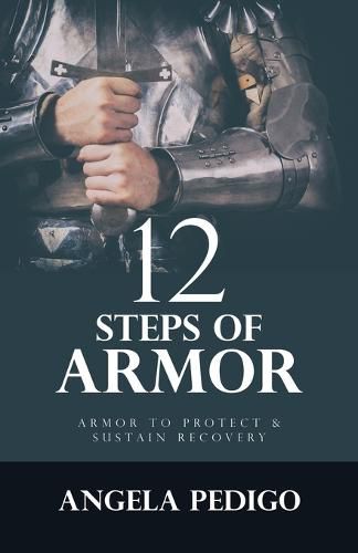 12 Steps of Armor