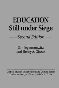 Cover image for Education Still Under Siege, 2nd Edition