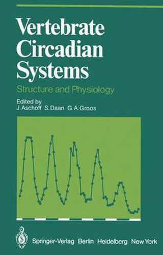 Cover image for Vertebrate Circadian Systems: Structure and Physiology