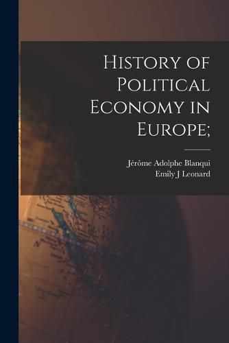 History of Political Economy in Europe;