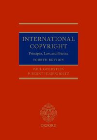 Cover image for International Copyright: Principles, Law, and Practice