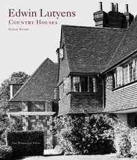 Cover image for Edwin Lutyens: Country Houses