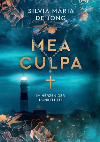 Mea Culpa: Im Herzen der Dunkelheit