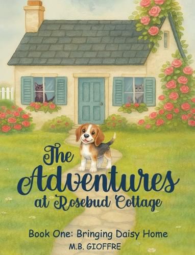 Cover image for The Adventures at Rosebud Cottage