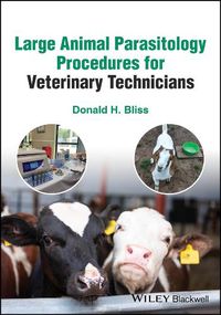 Cover image for Large Animal Parasitology Procedures for Veterinary Technicians