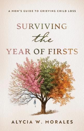 Cover image for Surviving the Year of Firsts