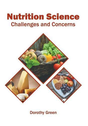 Cover image for Nutrition Science: Challenges and Concerns