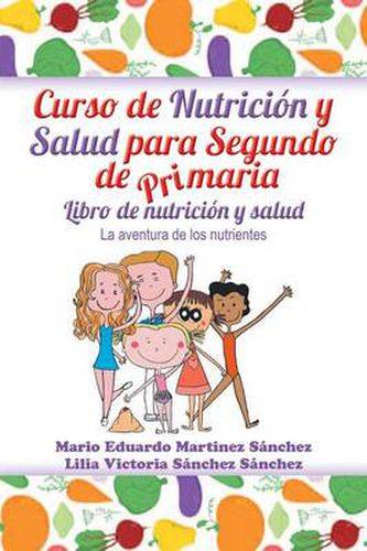 Cover image for Curso de nutricion y salud para segundo de primaria