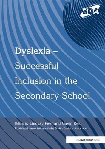 Cover image for Dyslexia-Successful Inclusion in the Secondary School