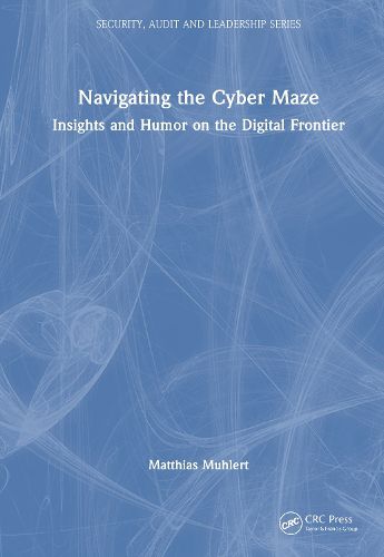 Cover image for Navigating the Cyber Maze