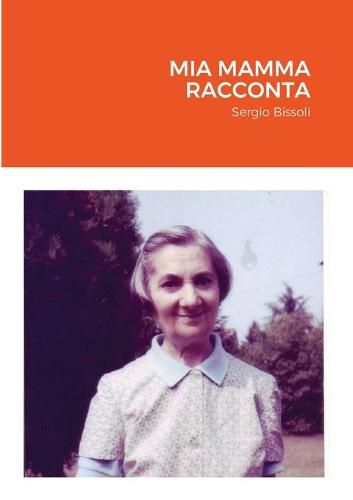 Cover image for Mia mamma racconta