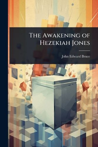 Cover image for The Awakening of Hezekiah Jones