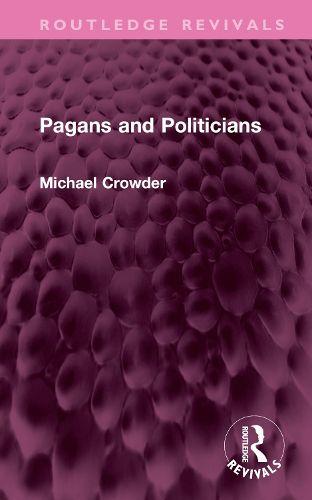 Cover image for Pagans and Politicians