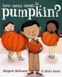 Cover image for How Many Seeds in a Pumpkin? (Mr. Tiffin's Classroom Series)