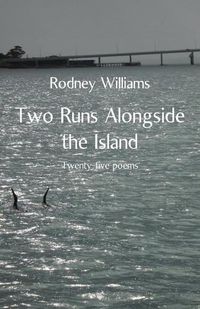 Cover image for Two Runs Alongside the Island