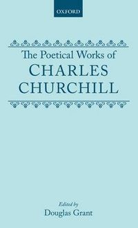 Cover image for The Poetical Works of Charles Churchill